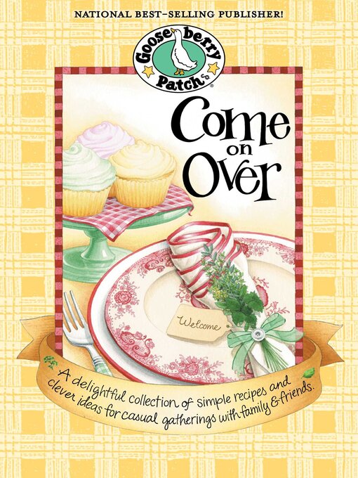 Title details for Come On Over by Gooseberry Patch - Wait list